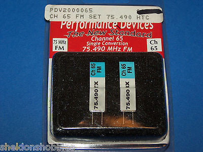PERFORMANCE (HITEC) 75.490 MHz FM SINGLE CONVERSION CH- 65 #PDV200-0065